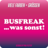 Busfreak-Aufkleber für Busse und Campingfahrzeuge