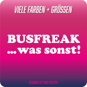 Busfreak-Aufkleber für Busse und Campingfahrzeuge