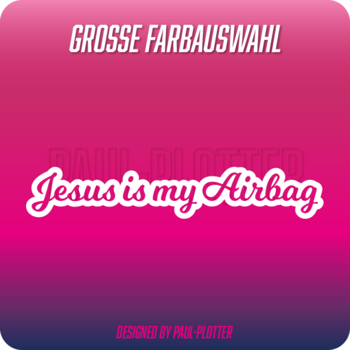 Aufkleber Jesus is my airbag 15x2,6 cm Auto Decal Kirche Motorrad Sticker Christentum Gott