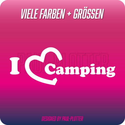 Aufkleber I love Camping 28x10 cm Outdoor Zelten Bus Bulli Wohnmobil Van Camper Wohnwagen Campervan Autoaufkleber